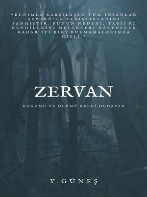 cover image of Zervan--Doğumu ve Ölümü Belli Olmayan